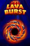 Lava Burst