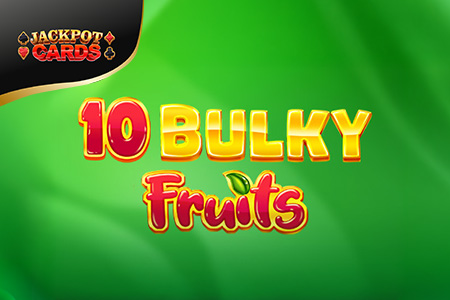 10 Bulky Fruits